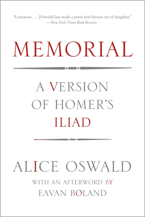 Memorial: A Version of Homer's Iliad