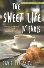 The Sweet Life in Paris - David Lebovitz Cover Art