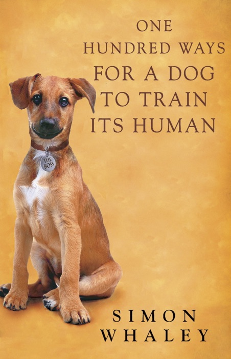 One Hundred Ways for a Dog to Train Its Human