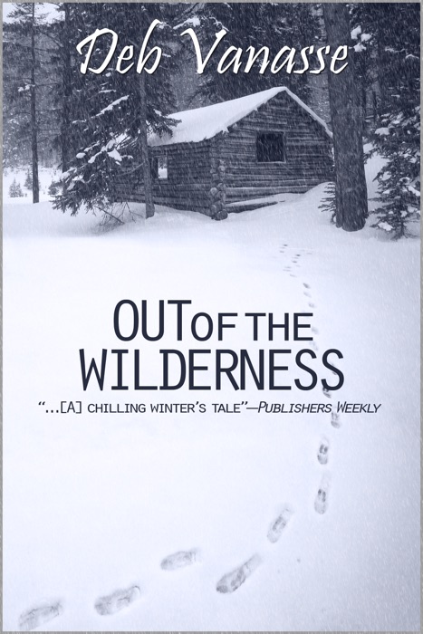 Out of the Wilderness