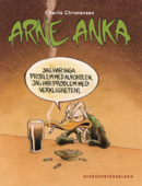 Arne Anka - återuppståndelsen - Charlie Christensen