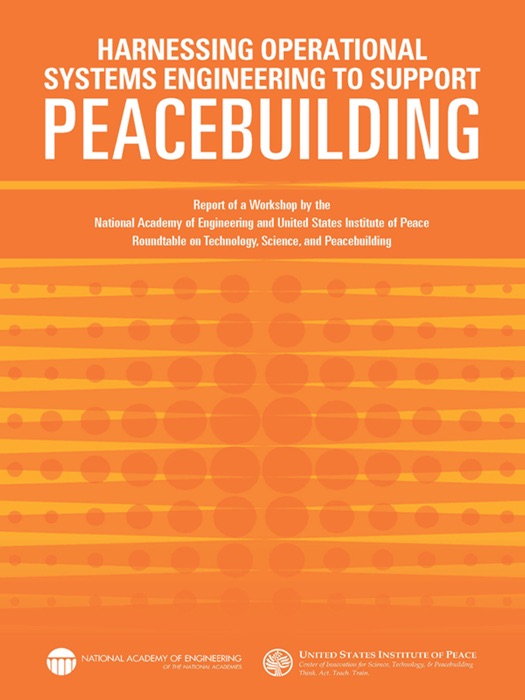 Harnessing Operational Systems Engineering to Support Peacebuilding