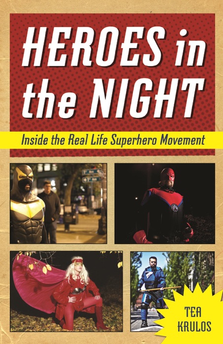 Heroes In the Night