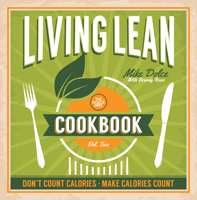 Mike Dolce - The Dolce Diet Living Lean Cookbook Volume 2 artwork