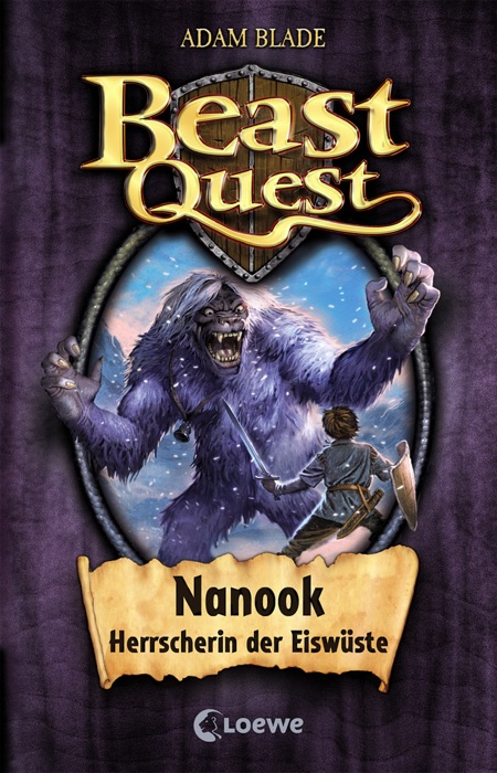 Beast Quest 5 - Nanook, Herrscherin der Eiswüste