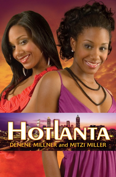 Hotlanta: Book 1