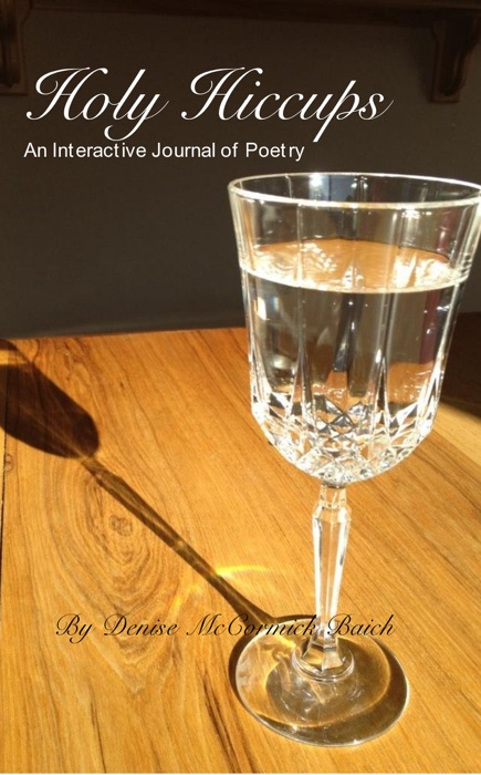 Holy Hiccups An Interactive Journal of Poetry