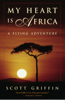 Scott Griffin - My Heart is Africa artwork