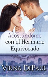 ACOSTáNDOME CON EL HERMANO EQUIVOCADO