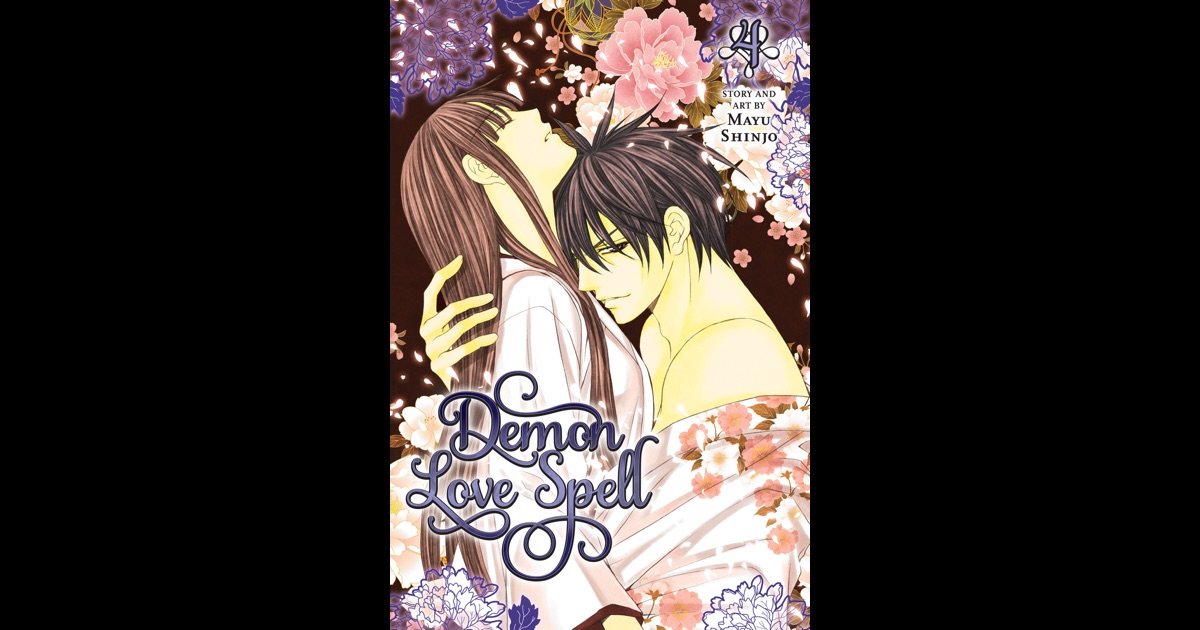 Demon Love Spell Vol 4 By Mayu Shinjo On Ibooks