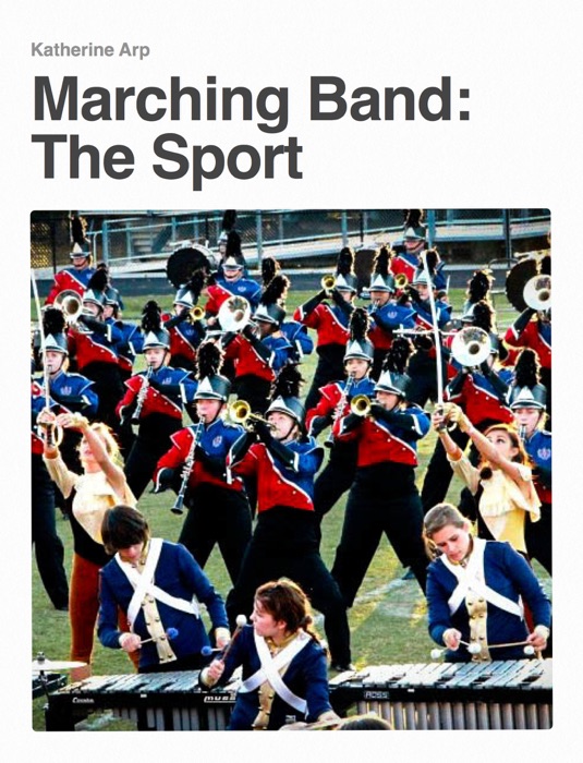 Marching Band: The Sport