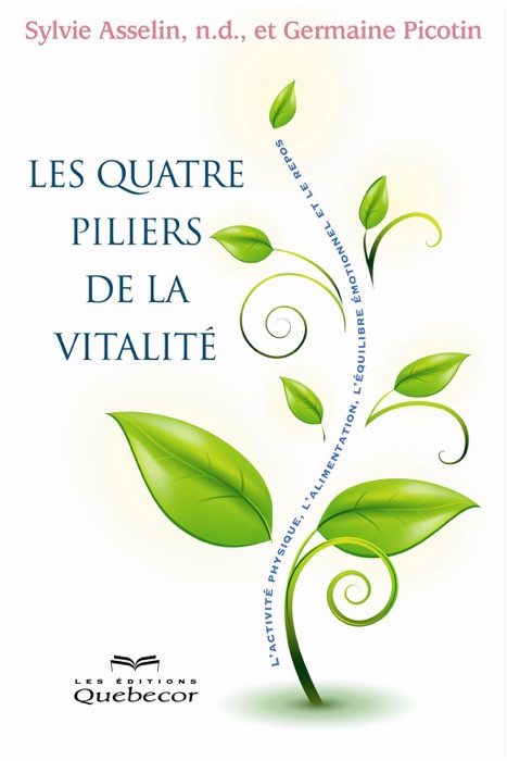 Les Quatre Piliers de la vitalité