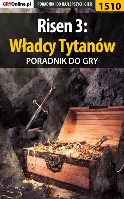 Risen 3: W艂adcy Tytan贸w (Poradnik do gry)