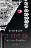Beth Kery - Temptation 1-4 - Weil du mich verführst artwork