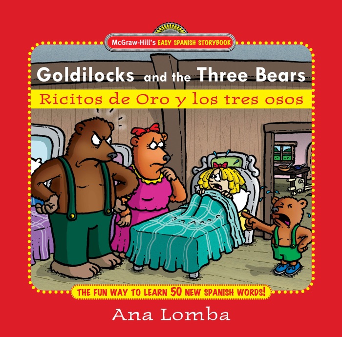 Easy Spanish Storybook: Goldilocks and the Three Bears