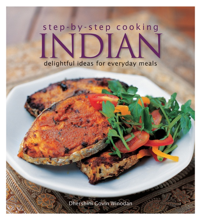 Step by Step Cooking: Indian