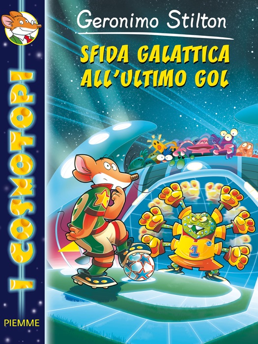 Sfida galattica all'ultimo gol