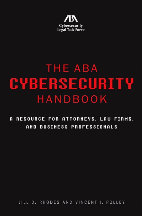 The ABA Cybersecurity Handbook