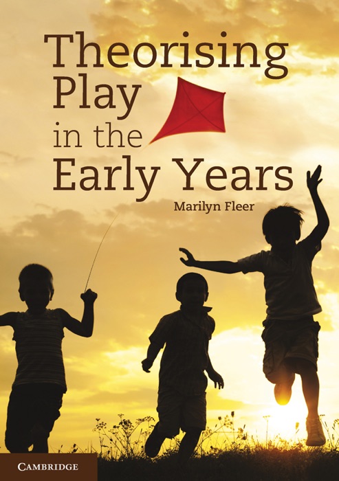 Theorising Play in the Early Years