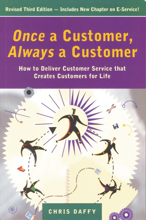 Once a Customer, Always a Customer, 3rd edition