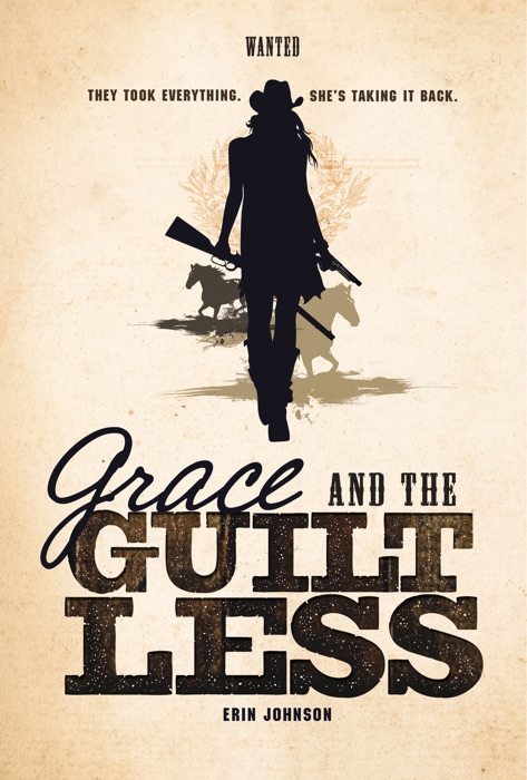 Wanted: Grace and the Guiltless