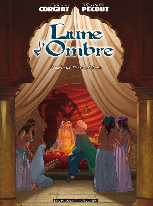 Lune d'Ombre Tome 1