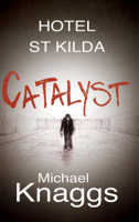 Michael Knaggs - Catalyst artwork