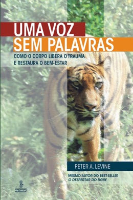 Capa do livro O Despertar do Tigre de Peter A. Levine