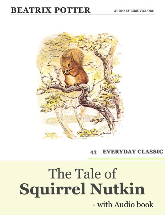 The Tale of Squirrel Nutkin - with Audio book