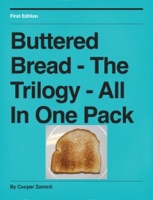Buttered Bread - The Trilogy - All In One Pack
