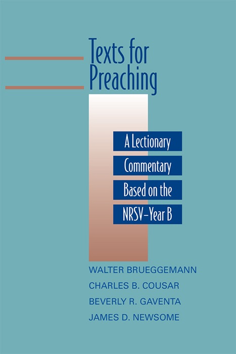 Texts for Preaching, Year B