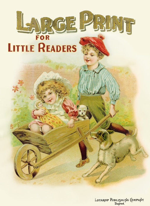 Large Print for Little Readers