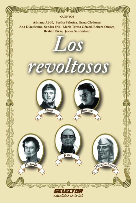 Los revoltosos