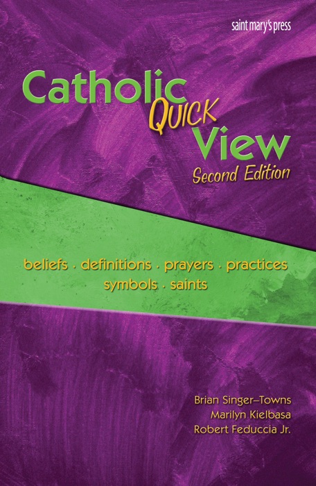 Catholic Quick View 2nd Edition