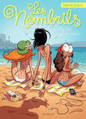 Les Nombrils - Tome 6 - Un été trop mortel - Delaf & Maryse Dubuc