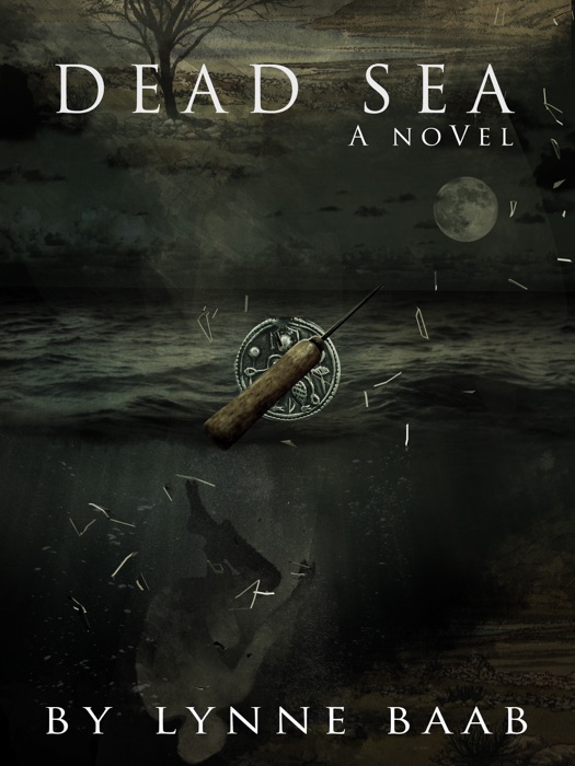 Dead Sea: A Novel