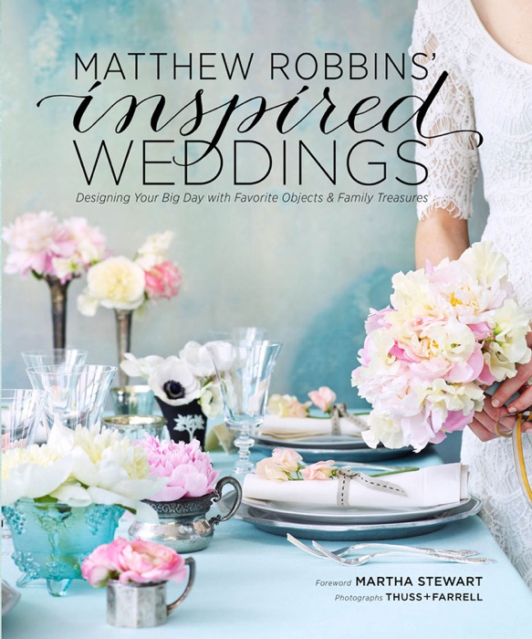 Matthew Robbins' Inspired Weddings