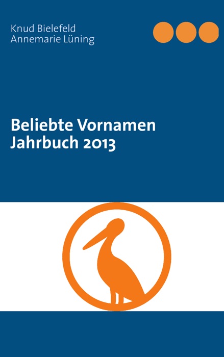 Beliebte Vornamen Jahrbuch 2013