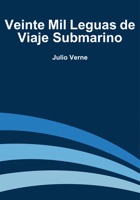 Veinte Mil Leguas de Viaje Submarino