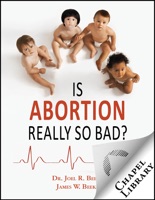 Is Abortion Really So Bad?