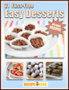 No Bake Recipes: 21 Fuss-Free Easy Desserts - Prime Publishing