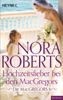 Nora Roberts - Die MacGregors 6. Hochzeitsfieber bei den MacGregors Grafik