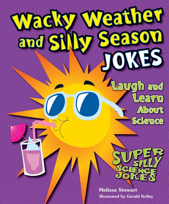 Wacky Weather and Silly Season Jokes