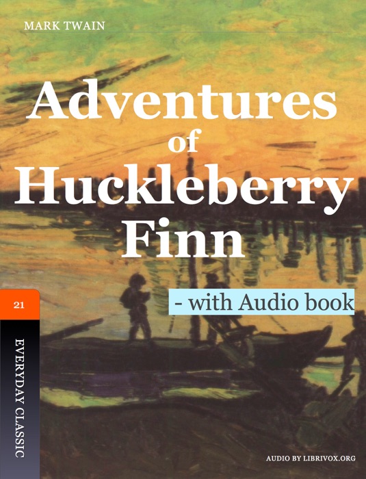 Adventures of Huckleberry Finn - with Audio book