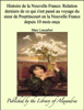 Marc Lescarbot - Histoire de la Nouvelle France: Relation derniere de ce qui s'est passé au voyage du sieur de Poutrincourt en la Nouvelle France depuis 10 mois ença artwork