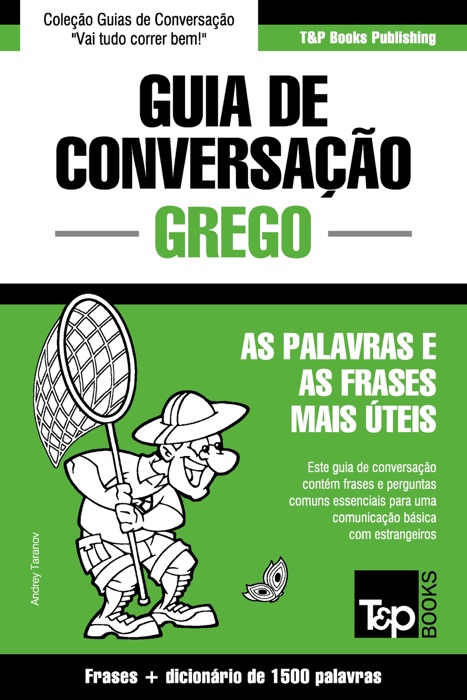 Guia de Conversação Português-Grego e dicionário conciso 1500 palavras