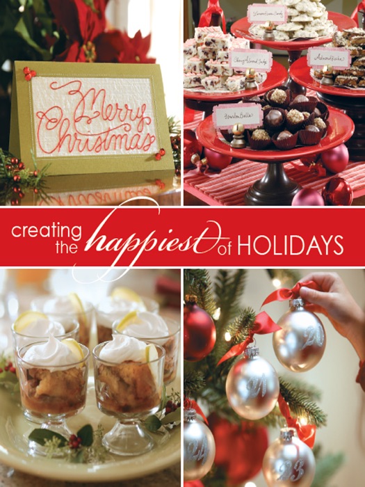 Creating the Happiest of Holidays