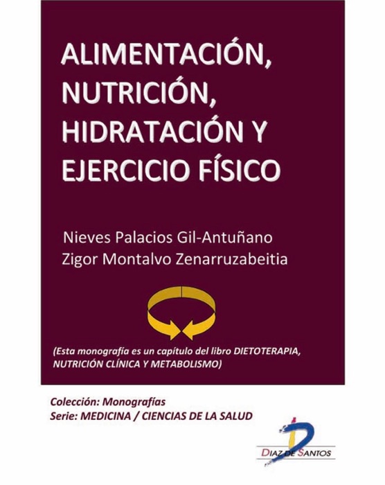 Alimentación, nutrición, hidratación y ejercicio físico