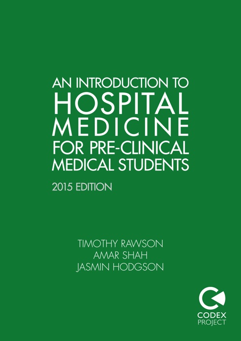 An Introduction to Hospital Medicine for Pre-Clinical Medical Students