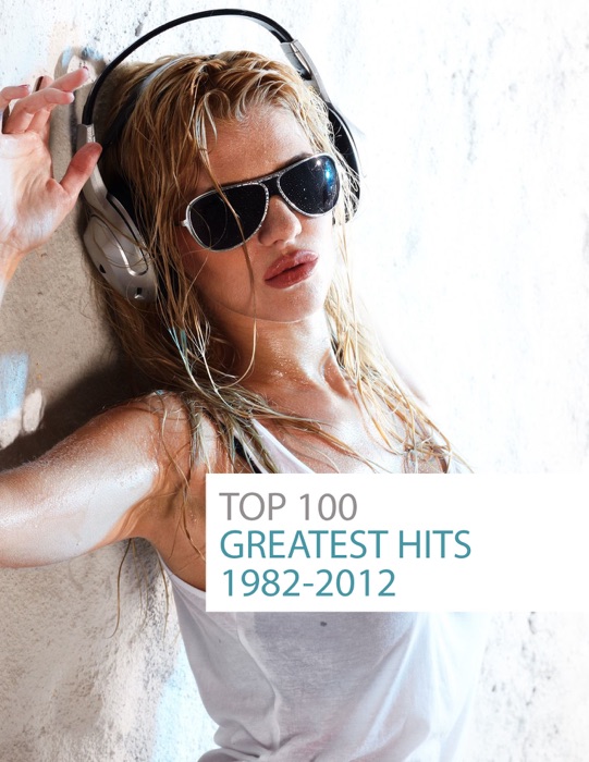 Top 100 Greatest Hits